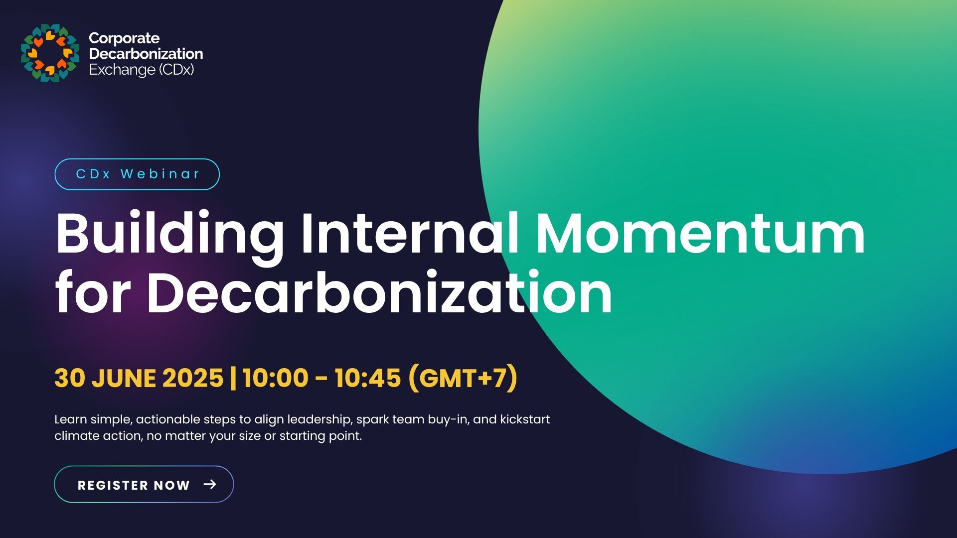 683d43bb9e3edf260cc74484 CDx Webinar June 2025 Building Internal Momentum for Decarbonization